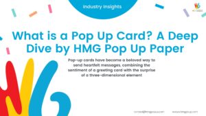 What-is-a-Pop-Up-Card-A-Deep-Dive-by-HMG-Pop-Up-Paper